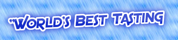 Worlds Best Tasting